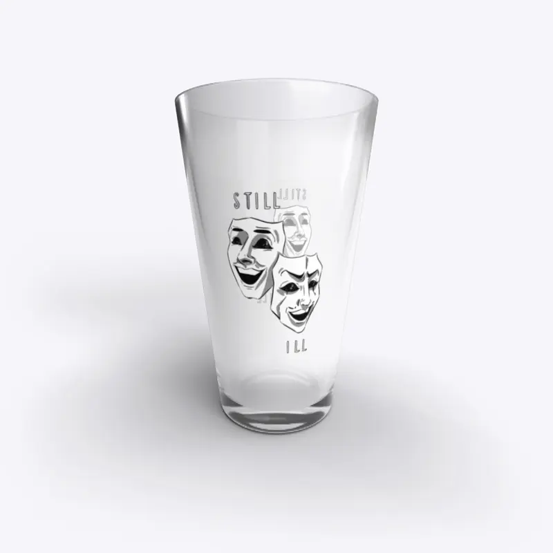 STILL ILL INSIGNIA PINT GLASS